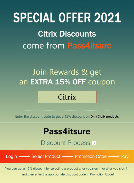 Pass4itsure Citrix exam dumps discount cod